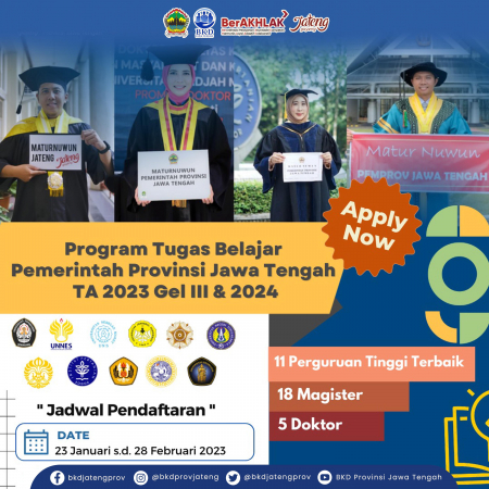 Pemerintah Provinsi Jawa Tengah Kembali Buka Program Tugas Belajar Tahun Anggaran 2023 Gelombang III dan 2024