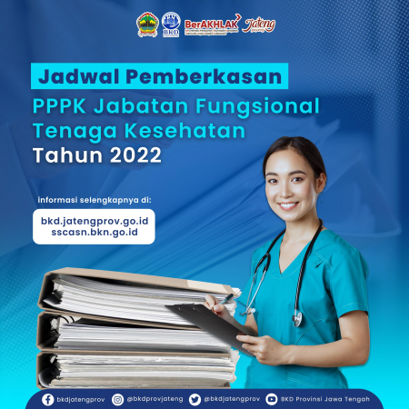 Jadwal Pemberkasan PPPK JF Tenaga Kesehatan Pemerintah Provinsi Jawa Tengah Formasi Tahun 2022
