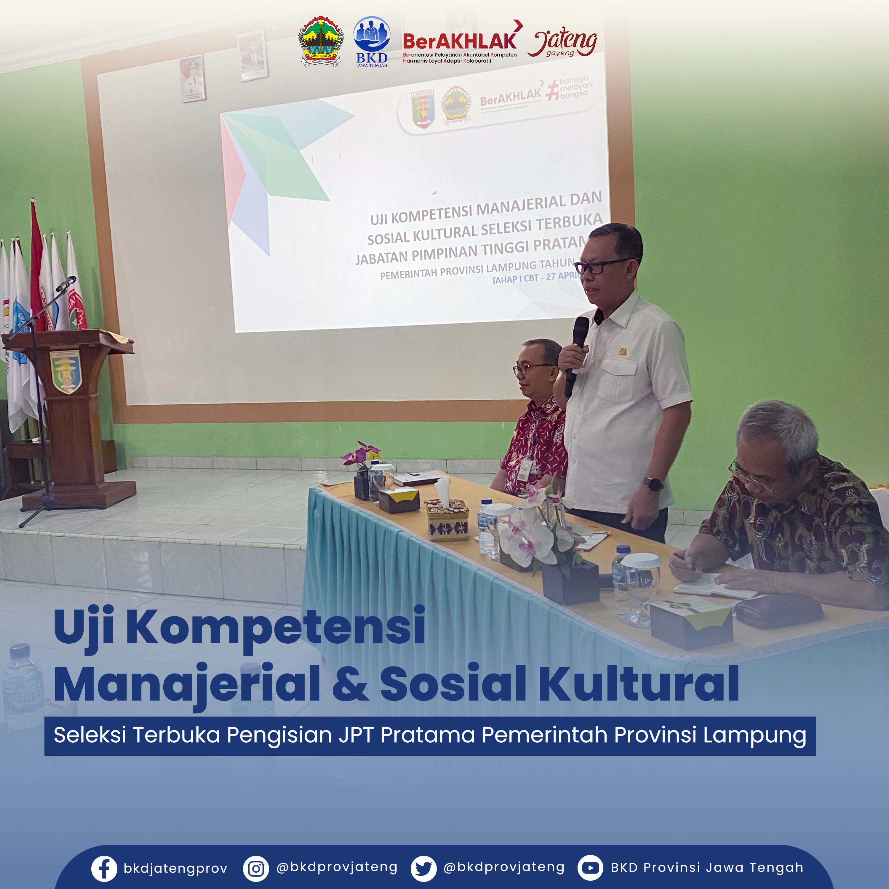 Uji Kompetensi Manajerial dan Sosial Kultural Seleksi Terbuka JPT Pratama Provinsi Lampun