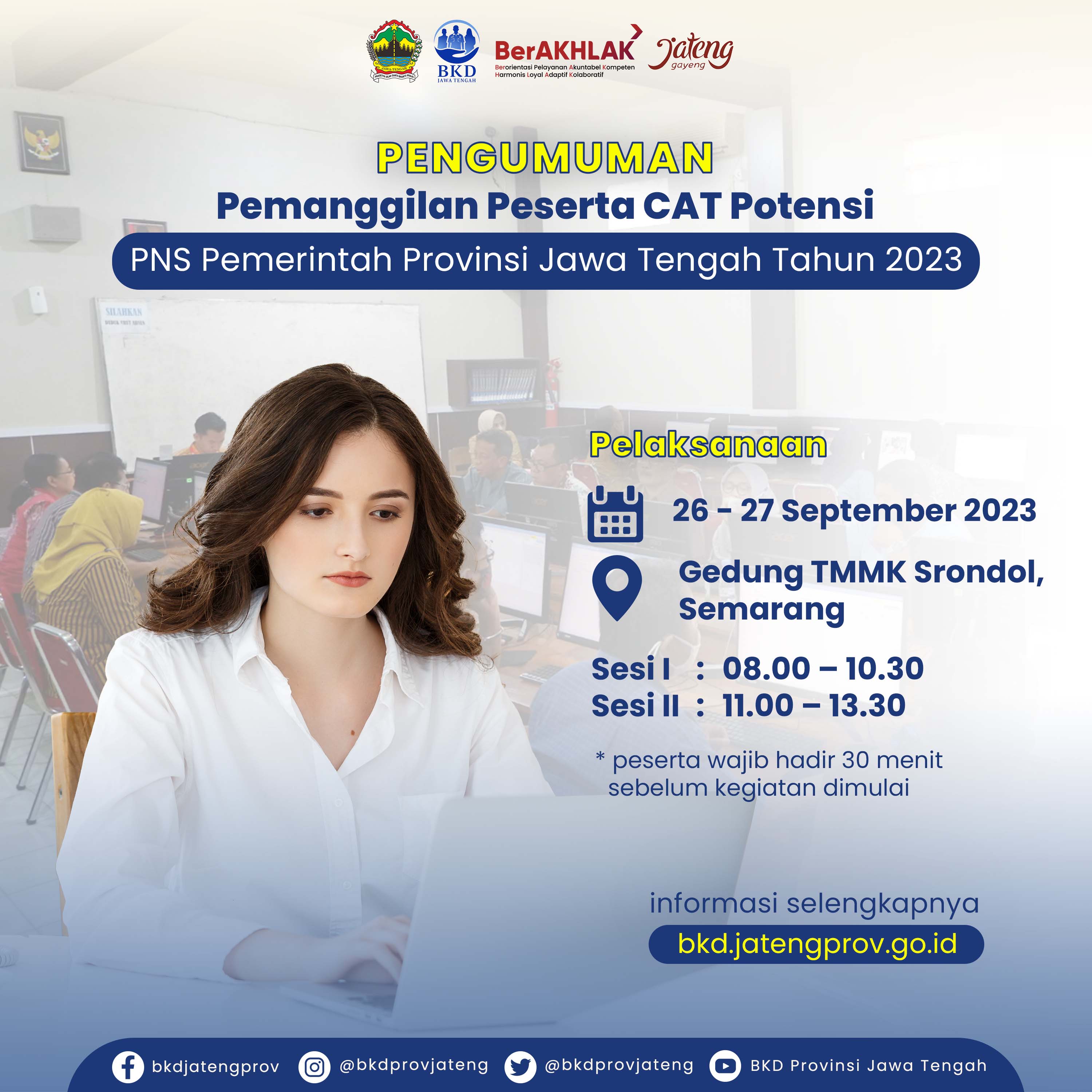 Pemanggilan Peserta CAT Potensi PNS Pemerintah Jawa Tengah