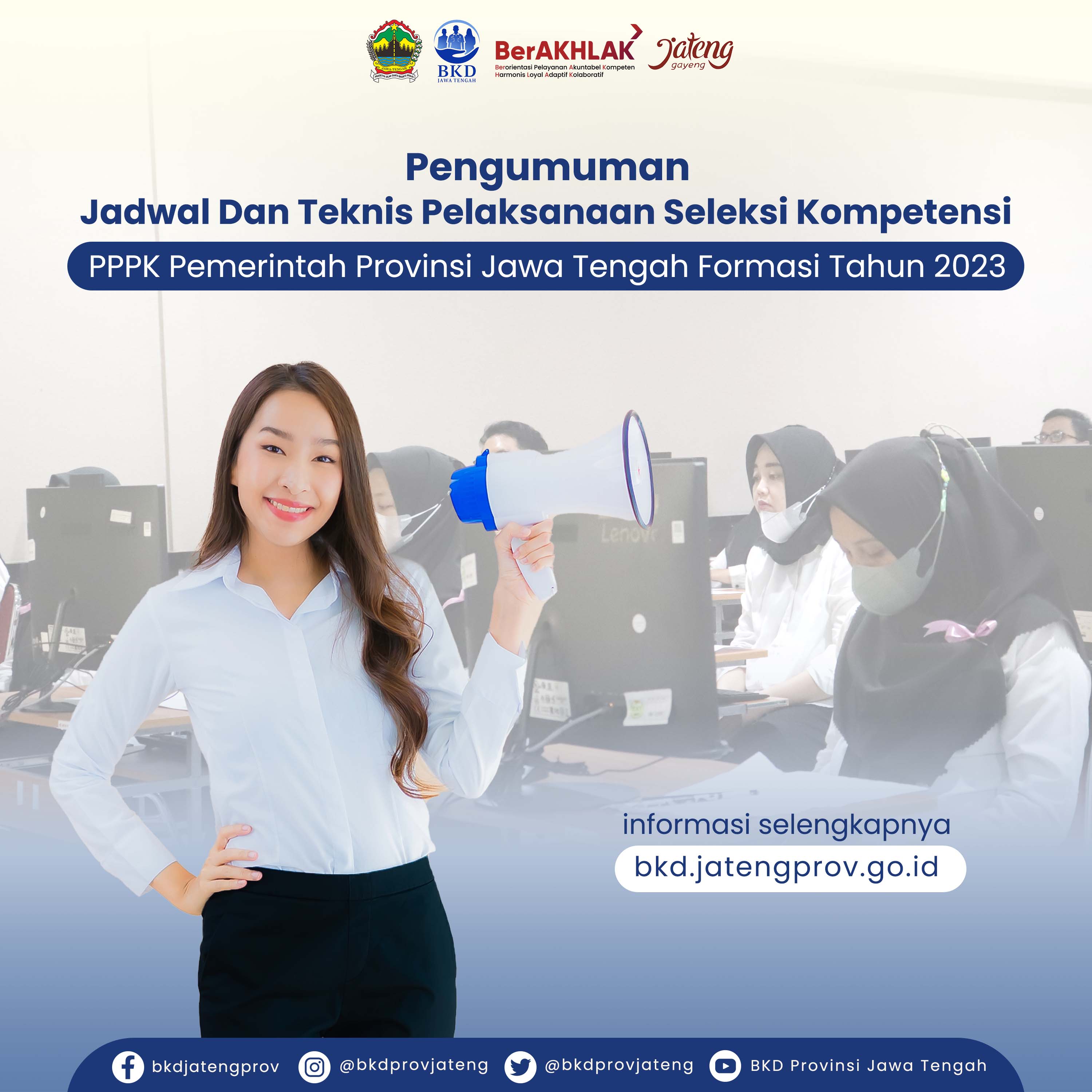 Jadwal Dan Teknis Pelaksanaan Seleksi Kompetensi PPPK Pemerintah Provinsi Jawa Tengah Formasi Tahun 2023